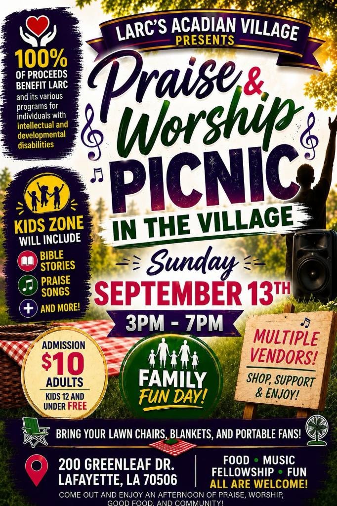 LARC's Acadian Village Praise & Worship Picnic in the Village — Sunday September 13, 3PM–7PM, 200 Greenleaf Dr., Lafayette LA